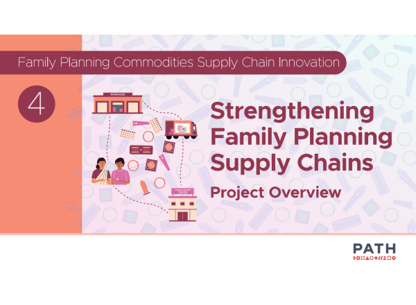 PATH Strengthening Family Planning Supply Chains Image
