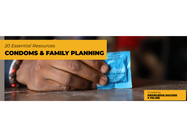 20 Essential Resources Condoms & Family Planning Image